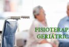 FISIOTERAFIA GERIATRICA